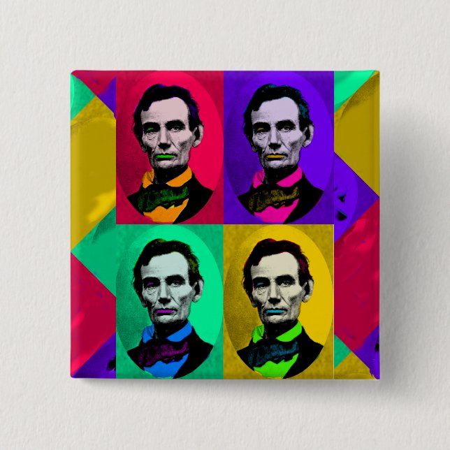 Abraham Lincoln 1858, Pop Art Interpretation 15 Cm Square Badge (Front)