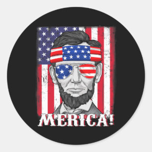 Abraham Lincoln 4th Of July Merica American Flag B Classic Round Sticker