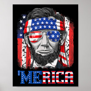 Abraham Lincoln 4th Of July Merica Men Women Ameri Poster