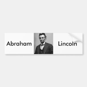 Abraham Lincoln Bumper Sticker