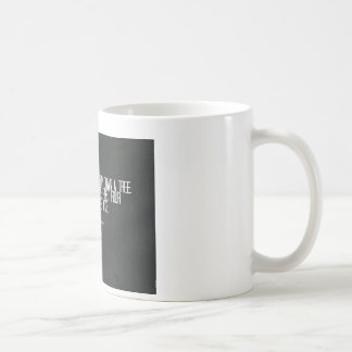 Abraham Lincoln "chop down a tree" quote Coffee Mug