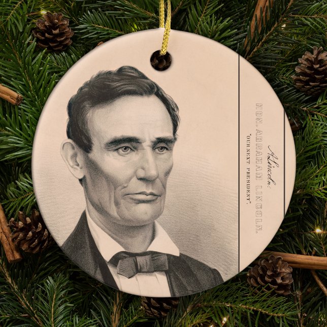 Abraham Lincoln Elected President 1860 Christmas Ceramic Tree Decoration (Creator Uploaded)