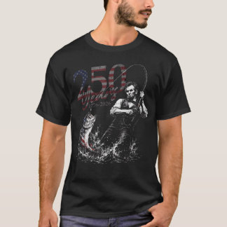 Abraham Lincoln Fishing 250 Years Bass Fish 4Th T-Shirt