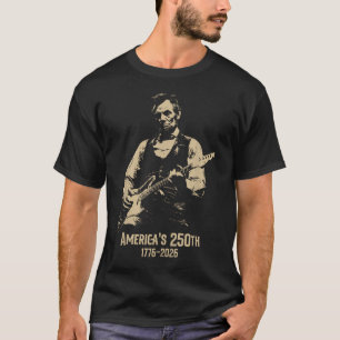 Abraham Lincoln Playing Guitar 4Th July 250Th T-Shirt