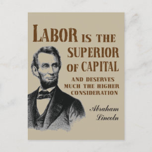 Abraham Lincoln Pro Labour Quote Postcard