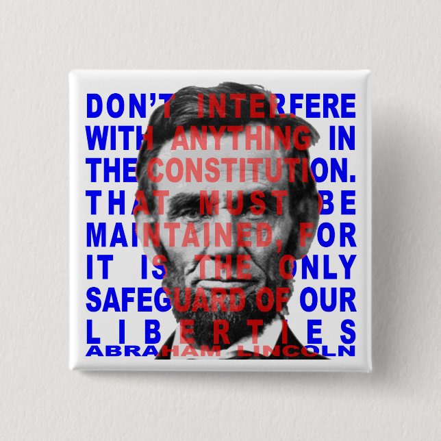 Abraham Lincoln Quote Button (Front)