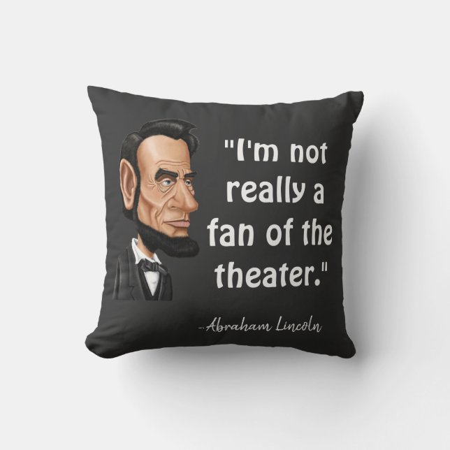 Abraham Lincoln quote Cushion (Front)