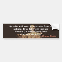 Abraham Lincoln Quote on America's Destruction