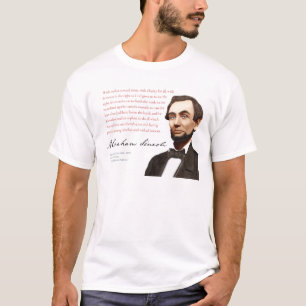 Abraham Lincoln Shirt #32 With Malice Towards None