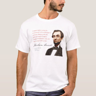Abraham Lincoln Shirt #4 "A Restrained Majority"