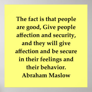 abraham maslow quote poster