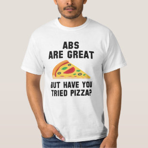 Abs Are Great T-Shirt