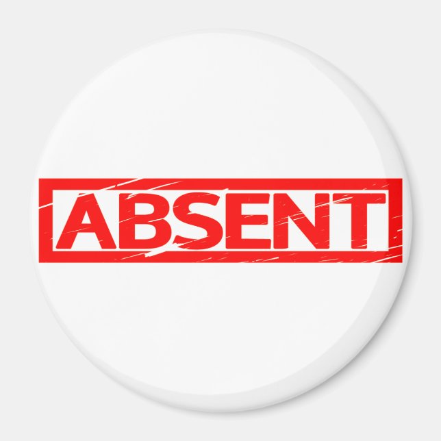 Absent Stamp Magnet (Front)
