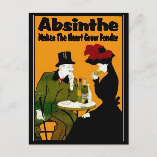 Absinthe MAkes The Heart Grow Fonder Postcard (Front)