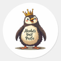 Absolute Unit Pesto - The King Penguin