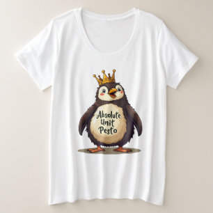Absolute Unit Pesto - The King Penguin Plus Size T-Shirt