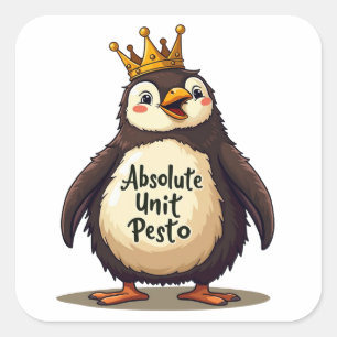 Absolute Unit Pesto - The King Penguin Square Sticker