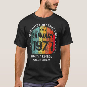 Absolutely Awesome Since January 1971 Man Woman Bi T-Shirt