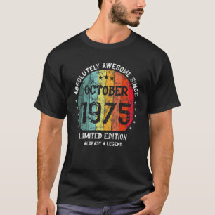 Absolutely Awesome Since October 1975 Man Woman Bi T-Shirt