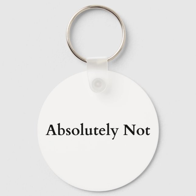 absolutely not key ring (Front)