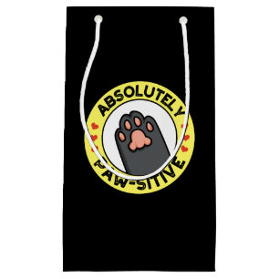 Absolutely Pawsitive Funny Paw Pun Dark BG Small Gift Bag