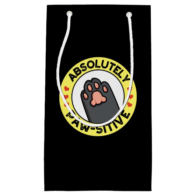 Absolutely Pawsitive Funny Paw Pun Dark BG Small Gift Bag (Front)
