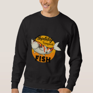 Absolutely Torqued Fish Classic Sweatshirt