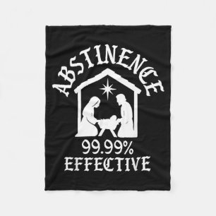 Abstinence 99.99 Percent Effective Nativity Christ Fleece Blanket