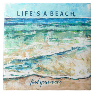 Abstract Beach Painting With Quote Tile