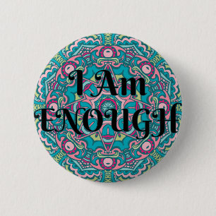 Abstract Boho Mandala I Am Enough Affirmation 6 Cm Round Badge