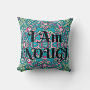 Abstract Boho Mandala I Am Enough Affirmation Cushion