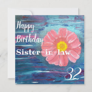 Abstract Flower Custom Sister-in-law Birthday Card