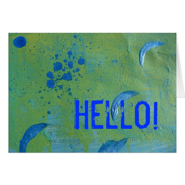Abstract Green and Blue, Hello! (Front Horizontal)