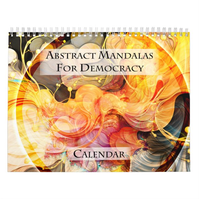 Abstract Mandalas for Democracy Calendar (Cover)