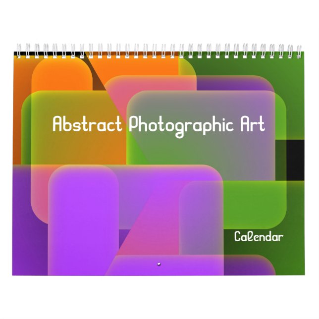 Abstract Photographic Art Calendar (Cover)