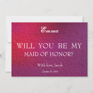 Abstract Will You Be My MAID OF HONOR Invitation