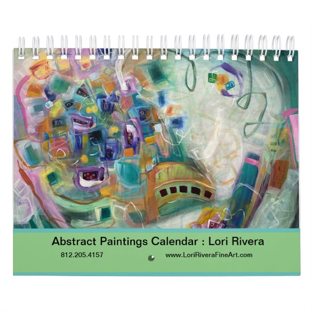 Abstracts Calendar by Artist Lori Rivera (Cover)