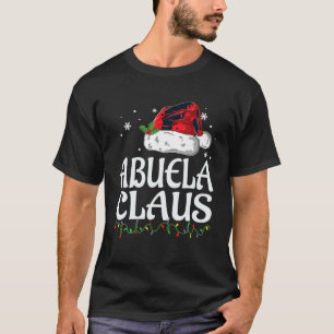 Abuela Claus Christmas Family Group Matching PJs X T-Shirt