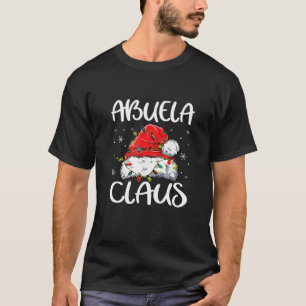 Abuela Claus Christmas Pajama Family Matching Xmas T-Shirt