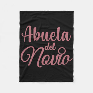 Abuela Del Novio Fleece Blanket