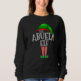 Abuela Elf  Family Matching Group Christmas  Squad Sweatshirt