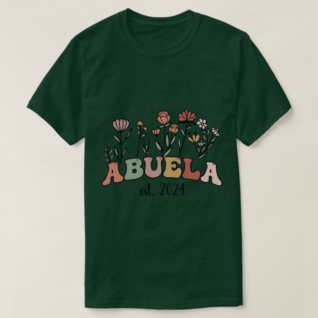Abuela Grandma Est 2024 New Grandmother Women  fun T-Shirt (Design Front)