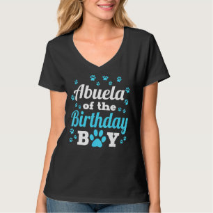 Abuela Of The Birthday Boy Dog Paw Bday Party Cele T-Shirt