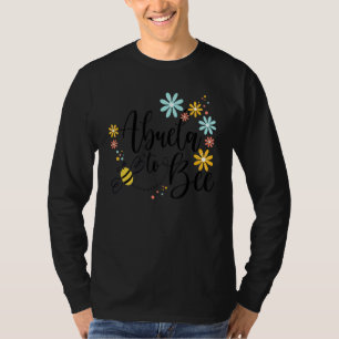 Abuela To Bee Cute Pregnancy Announcement For Abue T-Shirt