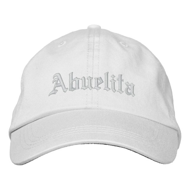 Abuelita Embroidered Hat (Front)