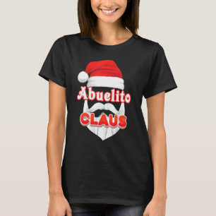 Abuelito Claus Christmas Santa Face Merry Ugly Swe T-Shirt