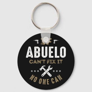 Abuelo Can Fix It Key Ring
