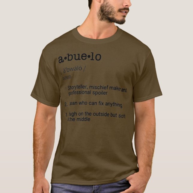 Abuelo Definition  Fathers Day Gift Tee Premium (Front)