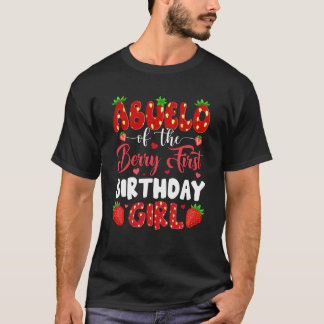 Abuelo Of The Berry First Birthday Of Girl Strawbe T-Shirt