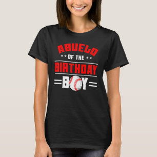 Abuelo Of The Birthday Boy Baseball Theme Family B T-Shirt